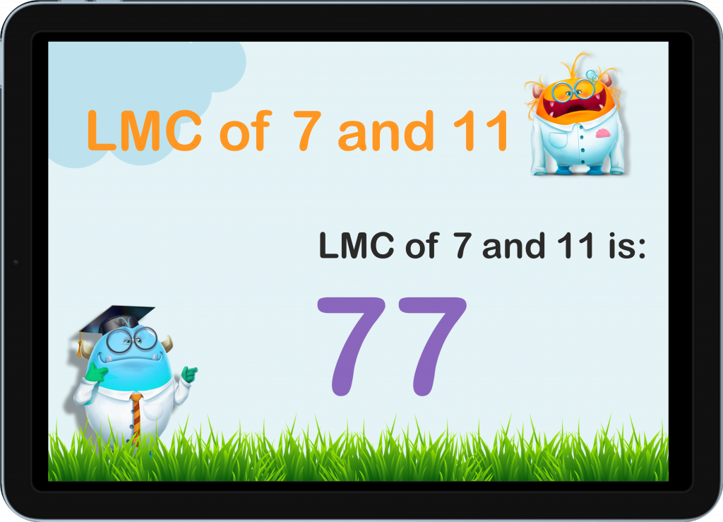 lcm of 7 and 11