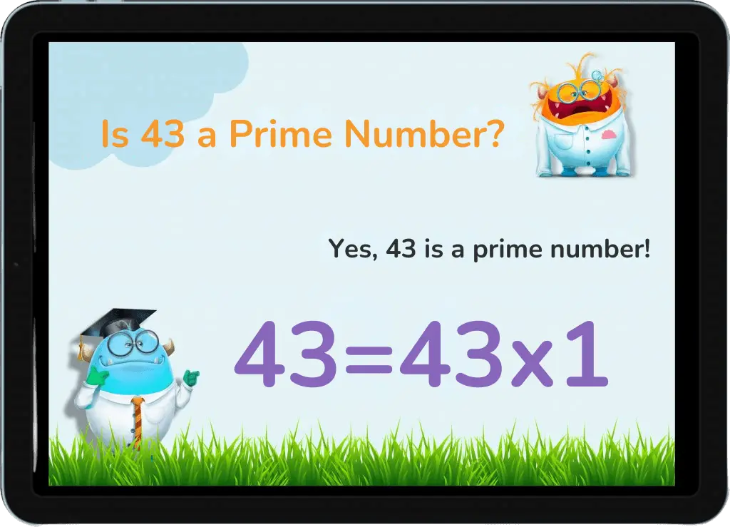 Is 43 a Prime Number?: Visual aid explaining that 43 is a prime number, shown as 43 = 43 x 1.