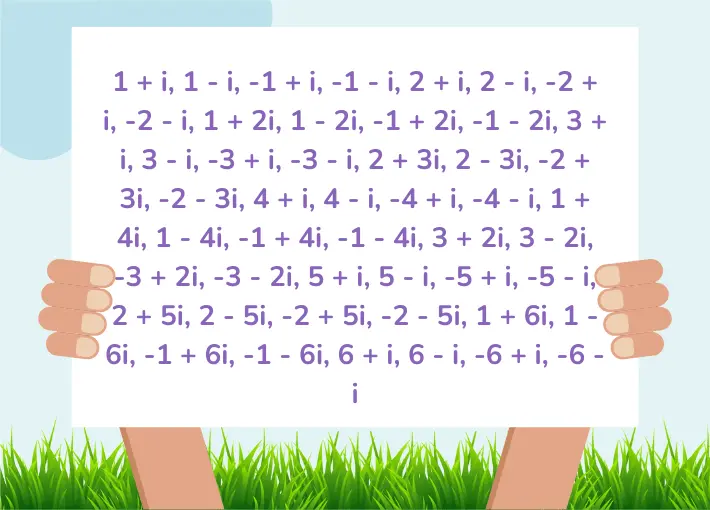 Illustration showing the first 50 Gaussian prime numbers, held up by two cartoon hands in a grassy field background.